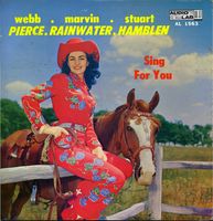 Webb Pierce - Sing For You